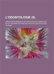L'Odontologie (8 ),1153473852,9781153473859