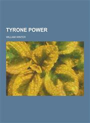 Tyrone Power,1230364293,9781230364292