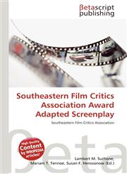 Southeastern Film Critics Association Award Adapted Screenplay,6135260634,9786135260632