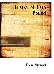 Lustra of Ezra Pound,1110883188,9781110883189