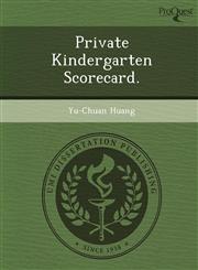 Private Kindergarten Scorecard.,1243653027,9781243653024