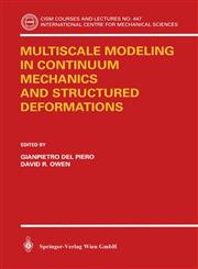 Multiscale Modeling in Continuum Mechanics and Structured Deformations,3211224254,9783211224250
