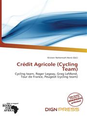 Crédit Agricole (Cycling Team),6138245822,9786138245827