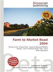Farm to Market Road 2004,6136303736,9786136303734