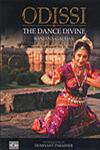 Odissi The Dance Divine,8189738178,9788189738174