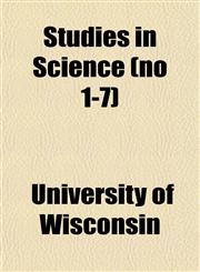 Studies in Science (no 1-7),1152040375,9781152040373