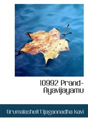 10992 Prand-Ayavijayamu,1116953765,9781116953763