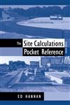 The Site Calculations Pocket Reference 2nd Edition,0471730025,9780471730026