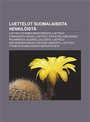 Luettelot suomalaisista henkilöistä Luettelo Suomen ministereistä, Luettelo punakaartilaisista,1232091693,9781232091691