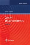 Control of Electrical Drives 3rd Edition,3540418202,9783540418207