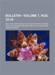Bulletin (Volume 7, nos. 32-34),1154276074,9781154276077