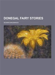 Donegal Fairy Stories,1230442979,9781230442976