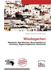 Wüstegarten,613869743X,9786138697435