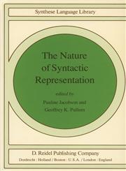 The Nature of Syntactic Representation,9027712905,9789027712905