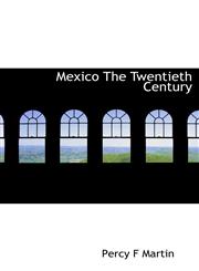Mexico The Twentieth Century,1113826649,9781113826640