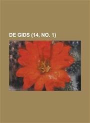 de Gids (14, No. 1),123451155X,9781234511555