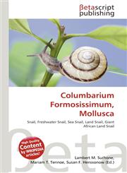 Columbarium Formosissimum, Mollusca,613764037X,9786137640371