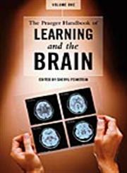 The Praeger Handbook of Learning and the Brain 2 Vols.,0313332657,9780313332654