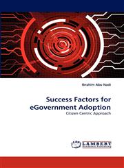Success Factors for eGovernment Adoption,3838377370,9783838377377