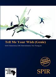 Tell Me Your Wish (Genie),6139100607,9786139100606