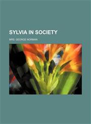 Sylvia in society,1151329096,9781151329097