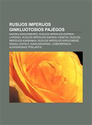 Rusijos imperijos ginkluotosios pajėgos Kazokų kariuomenės, Rusijos imperijos kariniai laipsniai, Rusijos imperijos kariniai vienetai,1232990795,9781232990796