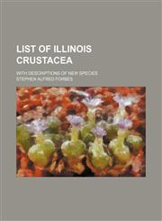 List of Illinois Crustacea; with descriptions of new species,1130436462,9781130436464