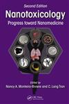 Nanotoxicology Progress Towards Nanomedicine 2nd Edition,1482203871,9781482203875
