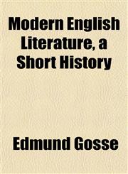 Modern English Literature, a Short History,1152420577,9781152420571