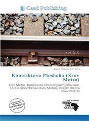 Kontraktova Ploshcha (Kiev Metro),6139972906,9786139972906