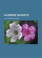 Klondike Nuggets,1153763702,9781153763707