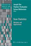 Scan Statistics Methods and Applications,0817647481,9780817647483