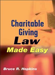 Charitable Giving Law Made Easy,0471783536,9780471783534