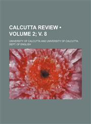 Calcutta review (Volume 2;,1153893894,9781153893893