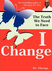 I Change,1604945141,9781604945140