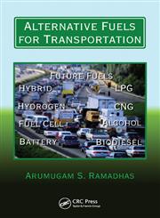 Alternative Fuels for Transportation,1439819572,9781439819579