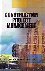 Construction Project Management 1st Edition,8182472431,9788182472433