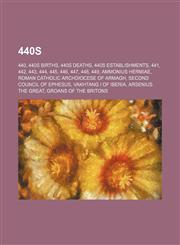440s 440, 440s births, 440s deaths, 440s establishments, 441, 442, 443, 444, 445, 446, 447, 448, 449, Ammonius Hermiae,115775774X,9781157757740