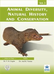 Animal Diversity, Natural History and Conservation Vol. 3,8170358302,9788170358305