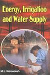 Energy, Irrigation and Water Supply 1st Edition,8171417957,9788171417957