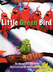 Little Green Bird,0982922418,9780982922415