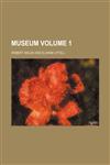Museum Volume 1,1236274660,9781236274663