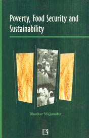 Poverty, Food Security and Sustainability Public Distribution System in India 1st Edition,8170338700,9788170338703