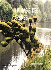 LA MAGIE DES ARBRES,1847538789,9781847538789