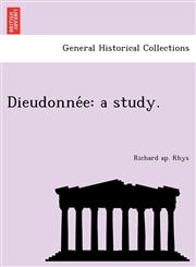 Dieudonnée a study.,1241734070,9781241734077