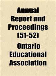 Annual Report and Proceedings (51-52),1151892769,9781151892768