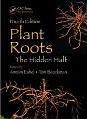Plant Roots The Hidden Half 4th Edition,1439846480,9781439846483