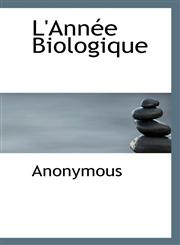 L'Année Biologique,1116566834,9781116566833