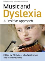 Music and Dyslexia: A Positive Approach,0470065583,9780470065587