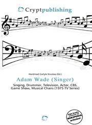 Adam Wade (Singer),613597808X,9786135978087